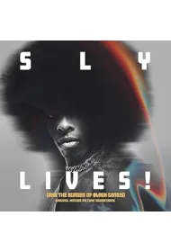 SLY LIVES! (aka The Burden of Black Genius) Original Motion Picture Soundtrack (vinyl)