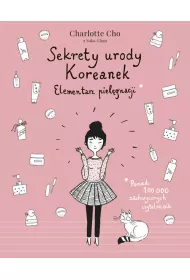 Sekrety urody Koreanek. Elementarz piel�gnacji