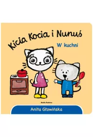 Kicia Kocia i Nunu�. W kuchni