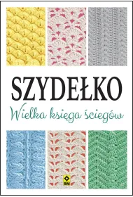 Szyde�ko. Wielka ksi�ga �cieg�w