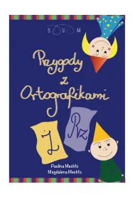 Przygody z Ortografikami � i RZ