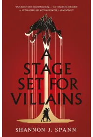 A Stage Set for Villains