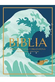 Biblia opowiedziana i obja�niona