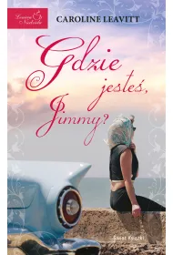 Gdzie jeste�, Jimmy?