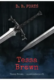 eBook Tessa Brown. Opowiadanie. Cz 1 mobi epub