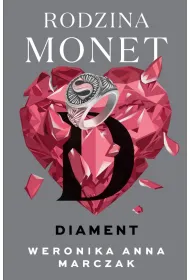Diament. Rodzina Monet 4 16+