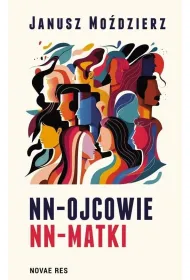 NN-ojcowie, NN-Matki