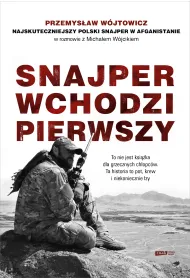 Snajper wchodzi pierwszy