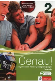 Genau! 2. Podr�cznik do j�zyka niemieckiego dla szk� ponadgimnazjalnych