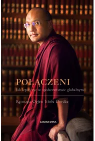 Po��czeni. Jak lepiej �y� w spo�ecze�stwie globalnym