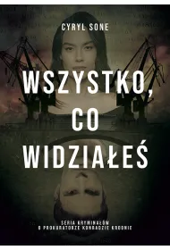 Wszystko, co widzia�e�