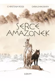 Serce Amazonek /wydanie kolekcjonerskie