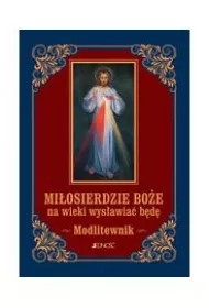 Miosierdzie Boe na wieki... Modlitewnik (may)