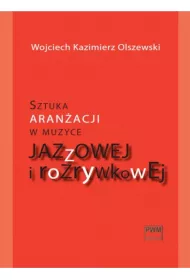 Sztuka aranacji w muzyce jazzowej... PWM