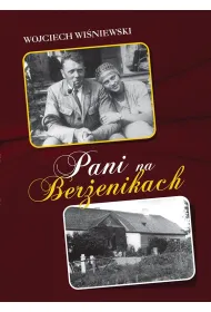 Pani na Ber�enikach. Rozmowy z Helen� z Zan�w Stankiewiczow�
