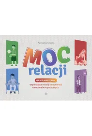 Gra Moc relacji wspieraj�ca rozw�j kompetencji emocjonalno spo�ecznych