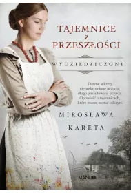 Tajemnice z przeszoci. Wydziedziczone. Tom 3. Wielkie Litery
