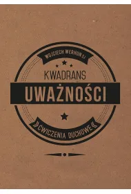 Kwadrans uwa�no�ci �wiczenia duchowe