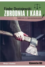 Zbrodnia i kara. Lektura z opracowaniem