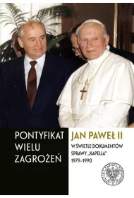 Pontyfikat wielu zagro�e�. Jan Pawe� II