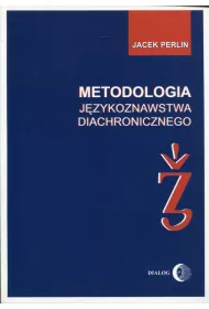 Metodologia j�zykoznastwa diachronicznego