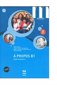 A propos B1 Cahier d'exercices + CD MP3