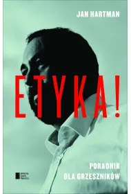 Etyka. poradnik dla grzesznik�w