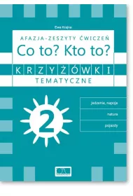 Krzy��wki tematyczne 2 Afazja - Co to? Kto to? �w.