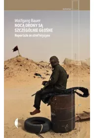 Noc� drony s� szczeg�lnie g�o�ne. Reporta�e ze stref kryzysu