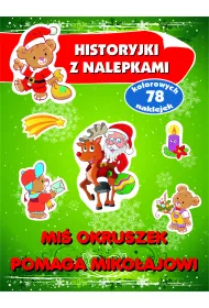 Mi� Okruszek pomaga Miko�ajowi. Historyjki z nalepkami