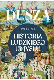 Dusza. Historia ludzkiego umys�u