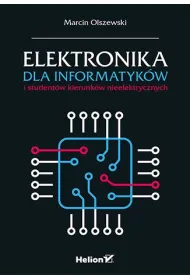 Elektronika dla informatyk�w i student�w kierunk�w nieelektrycznych