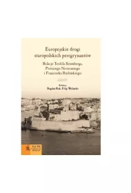 Europejskie drogi staropolskich peregrynant�w