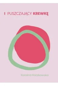 Puszczaj�cy krewk�