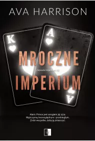 Mroczne imperium . Zepsute imperium. Tom 2