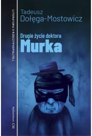 Drugie ycie doktora Murka