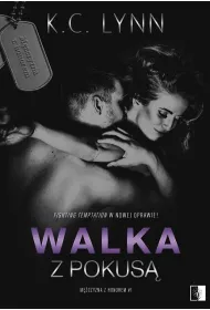 Walka z pokus�. M�czyzna z honorem. Tom 1