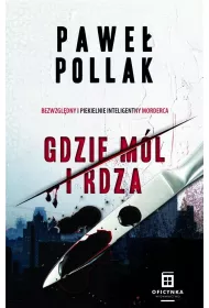 Gdzie m�l i rdza. Marek Przygodny. Tom 1