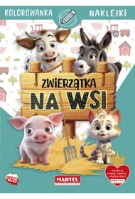 Kolorowanka z naklejkami. Zwierztka na wsi