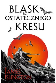 eBook Blask ostatecznego kresu. Trylogia Licaniusa. Tom 3 mobi epub