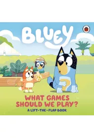 Bluey. What Games Should We Play?