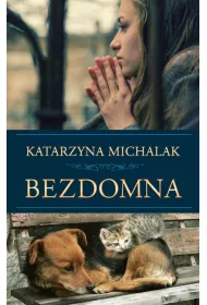 Bezdomna. Z �ycia wzi�te. Tom 2