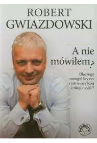 A nie m�wi�em?