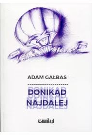 Donik�d najdalej