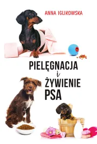 Piel�gnacja i �ywienie psa