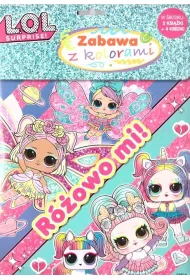 R�owo mi!. L.O.L. Surprise!. Zabawa z kolorami