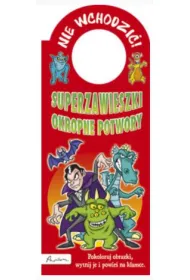 Superzawieszki. Okropne potwory