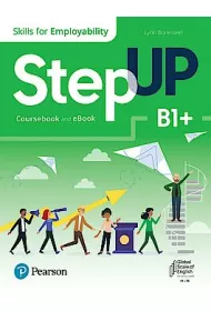 Step Up B1+. Skills for Employability. Coursebook + Podr�cznik w wersji cyfrowej