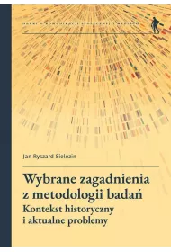 Wybrane zagadnienia z metodologii bada