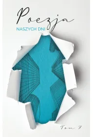 Poezja naszych dni. Tom 7